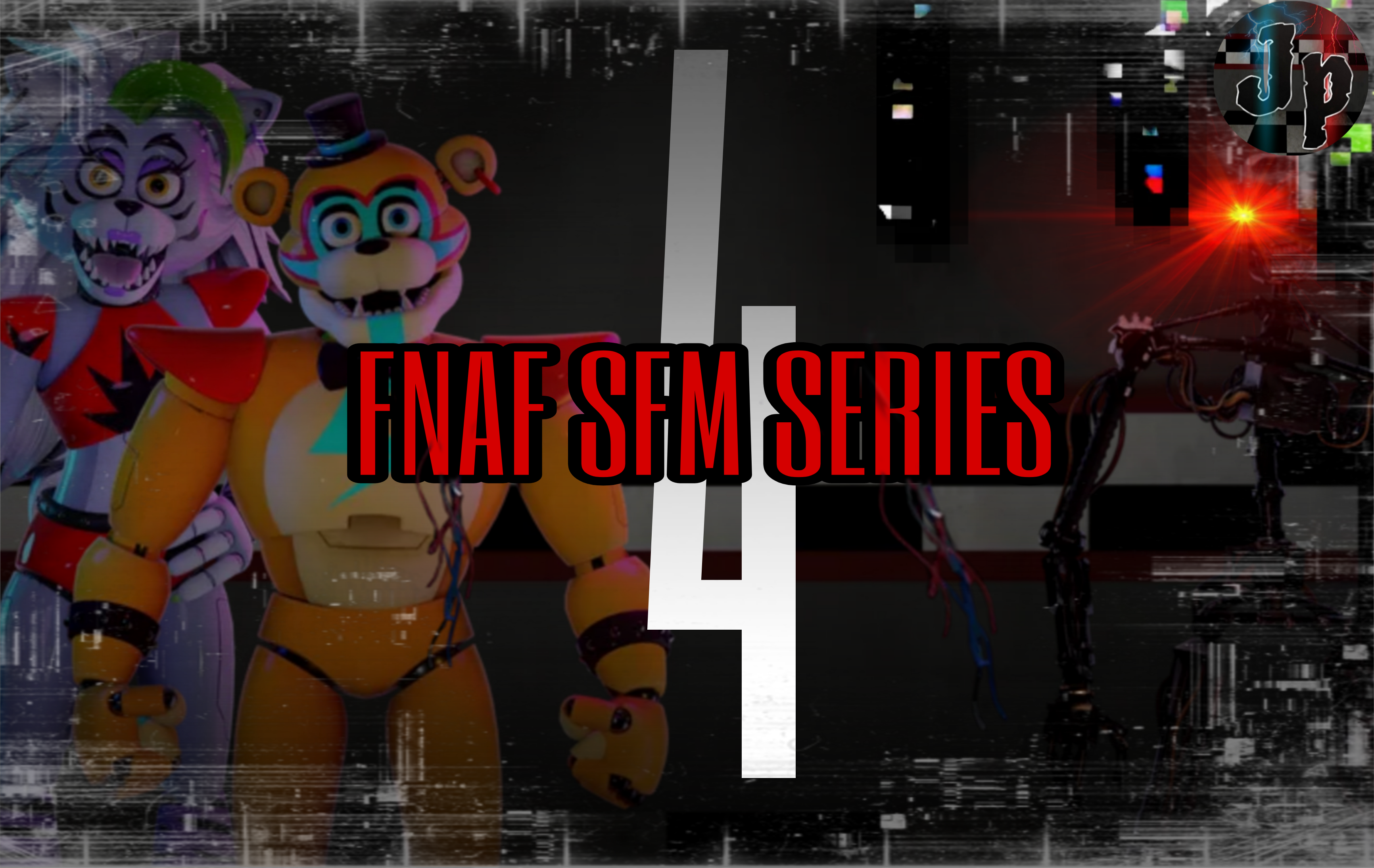 Fnaf Sfm Series Season 4 Cast Call