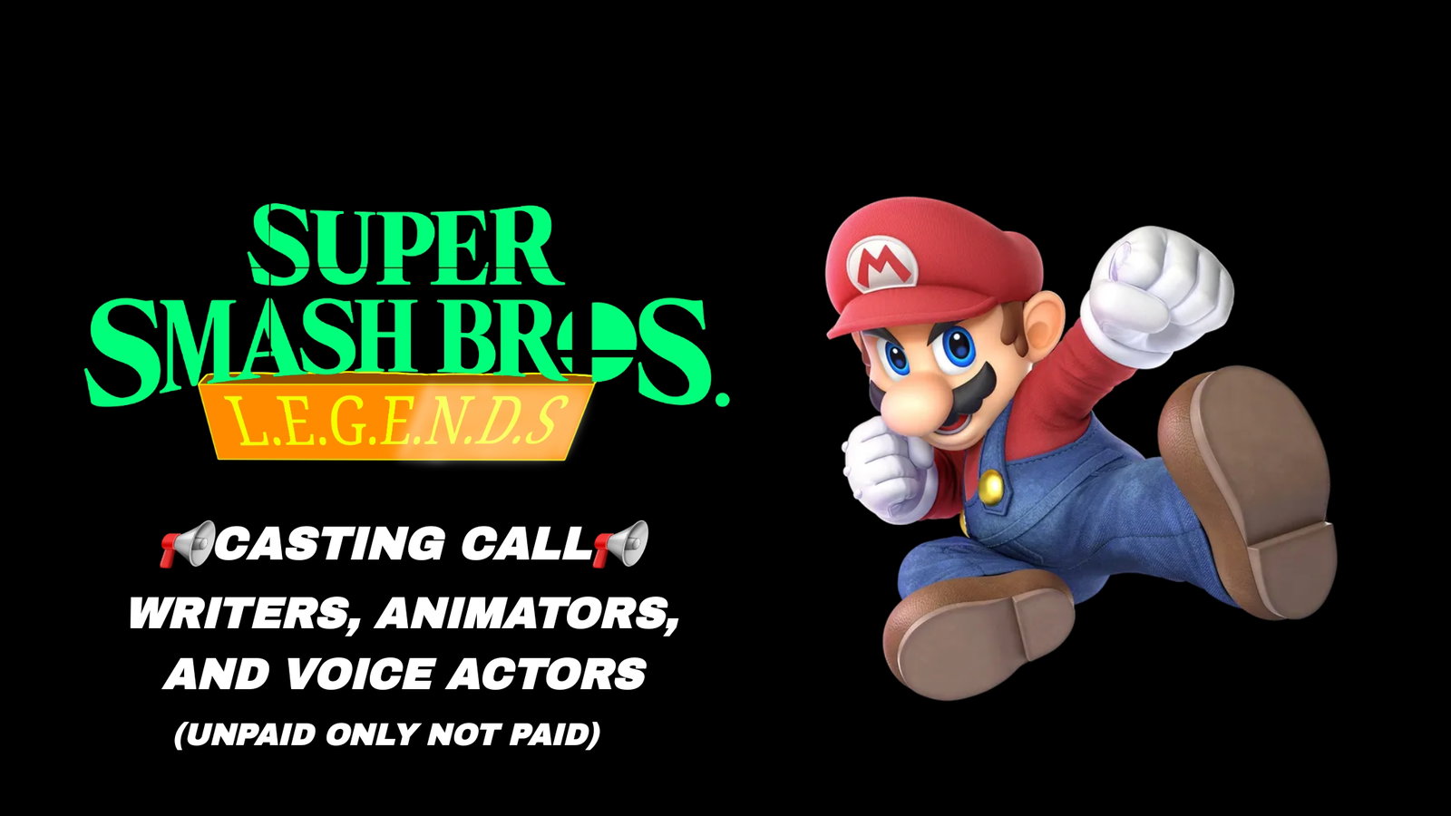 Super Smash Bros. Legends  📢Casting Call📢