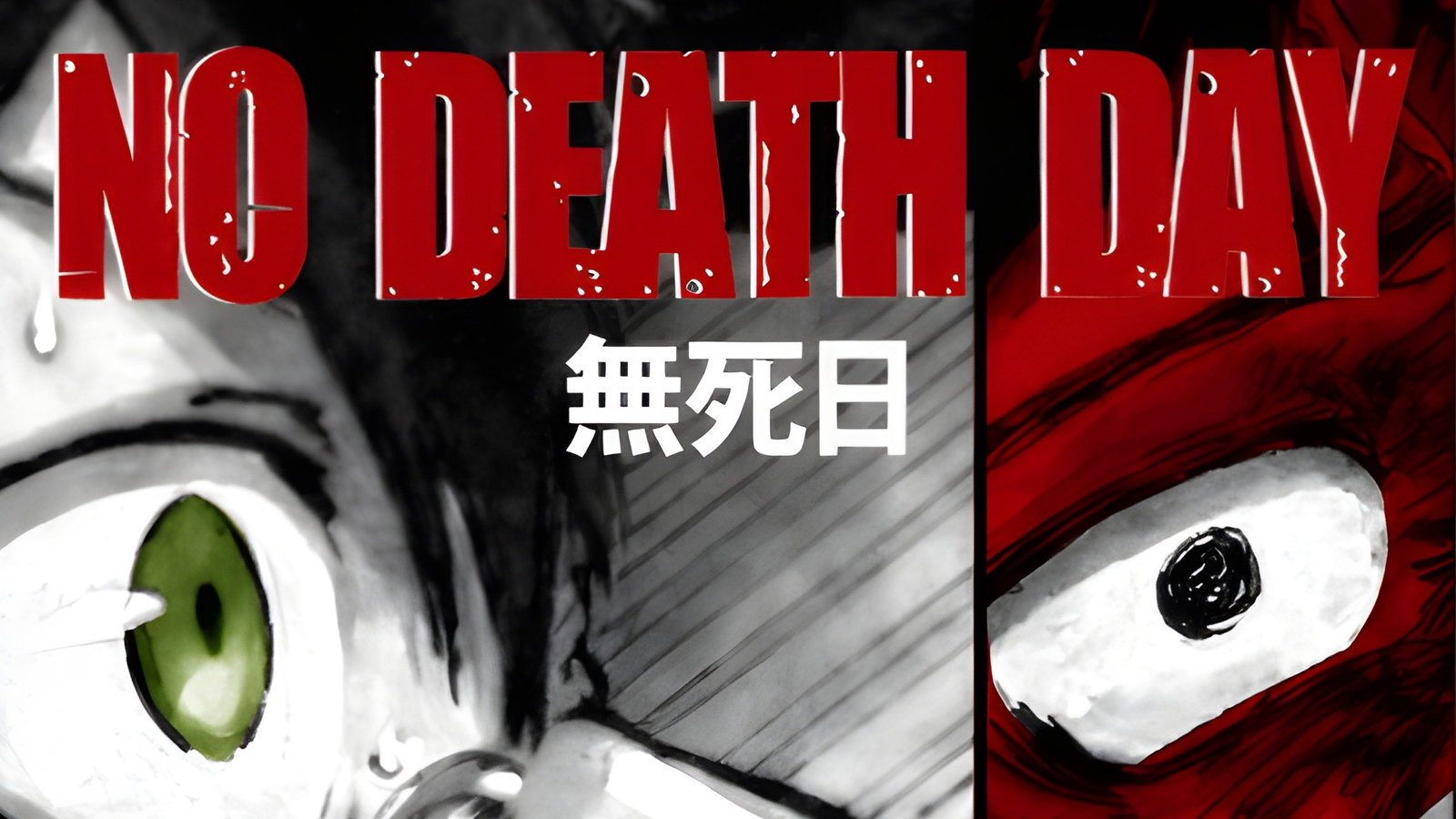 No Death Day: The Beginning - A Manga Dub