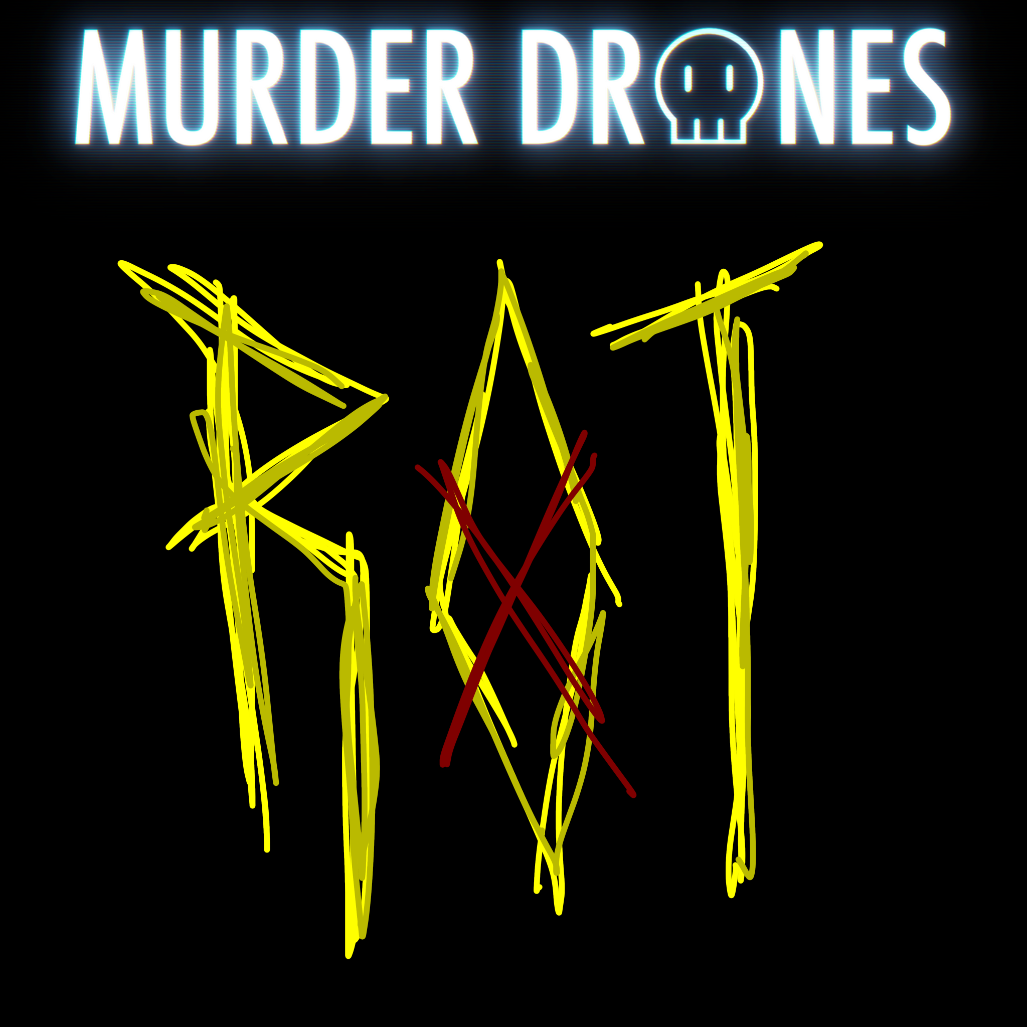 Murder Drones ROT