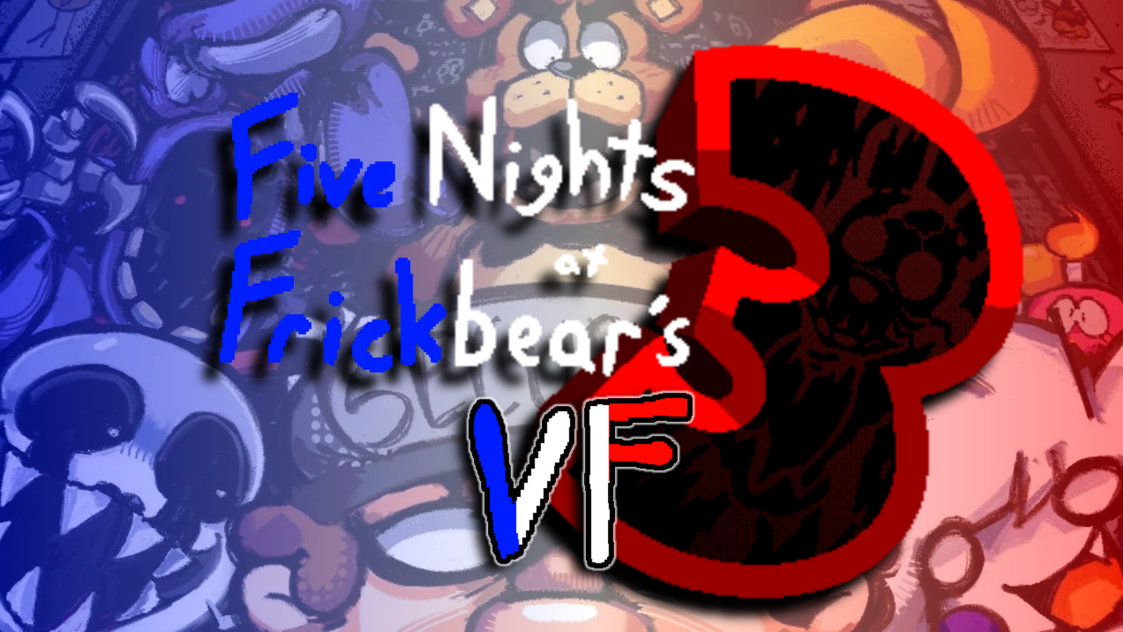 Five Nights at Frickbear's 3 VF