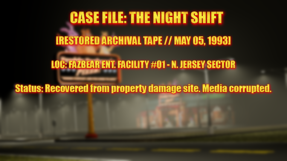 The Night Shift [FNaF/VHS]