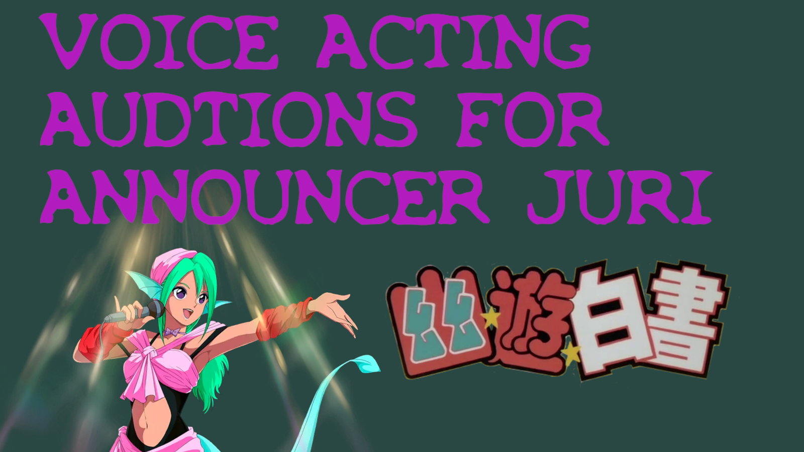 Searching for a Juri Voice Impression/Voice Like for a Private Yu Yu Hakusho Project