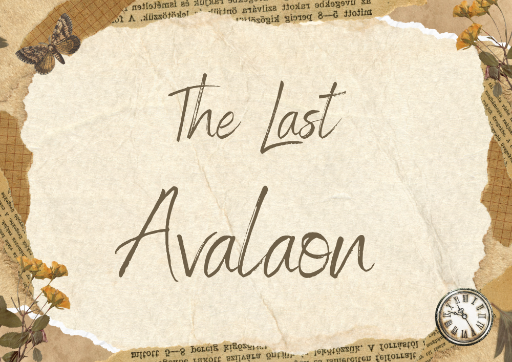 The Last Avalaon - Pilot