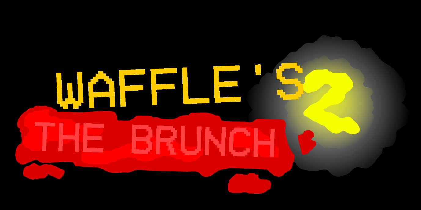  Waffle's 2:The Brunch