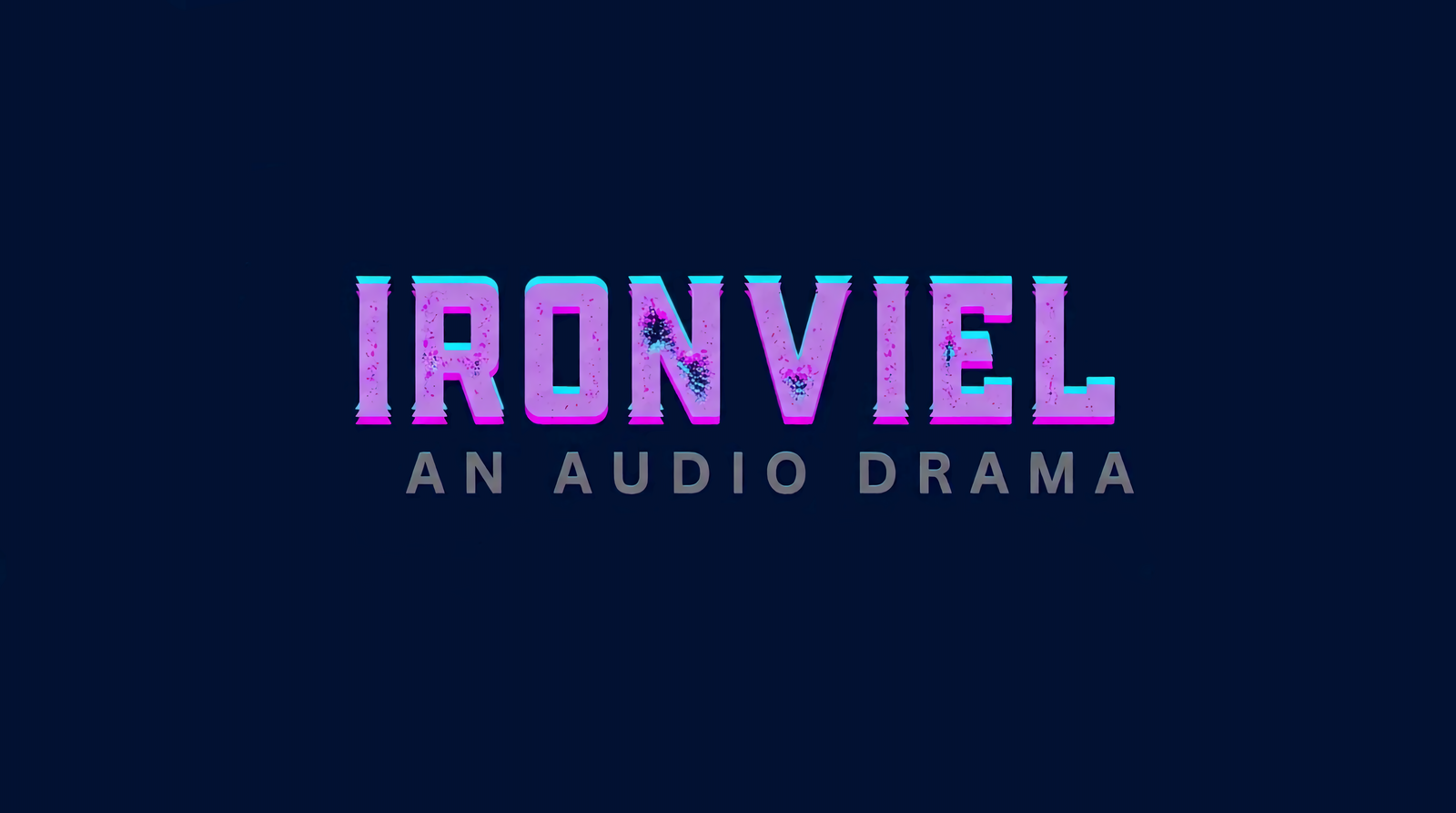 IRONVIEL: Season One