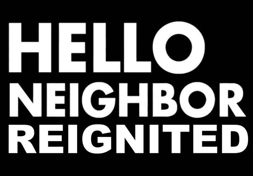 Hello Neighbor Reignited (Game)