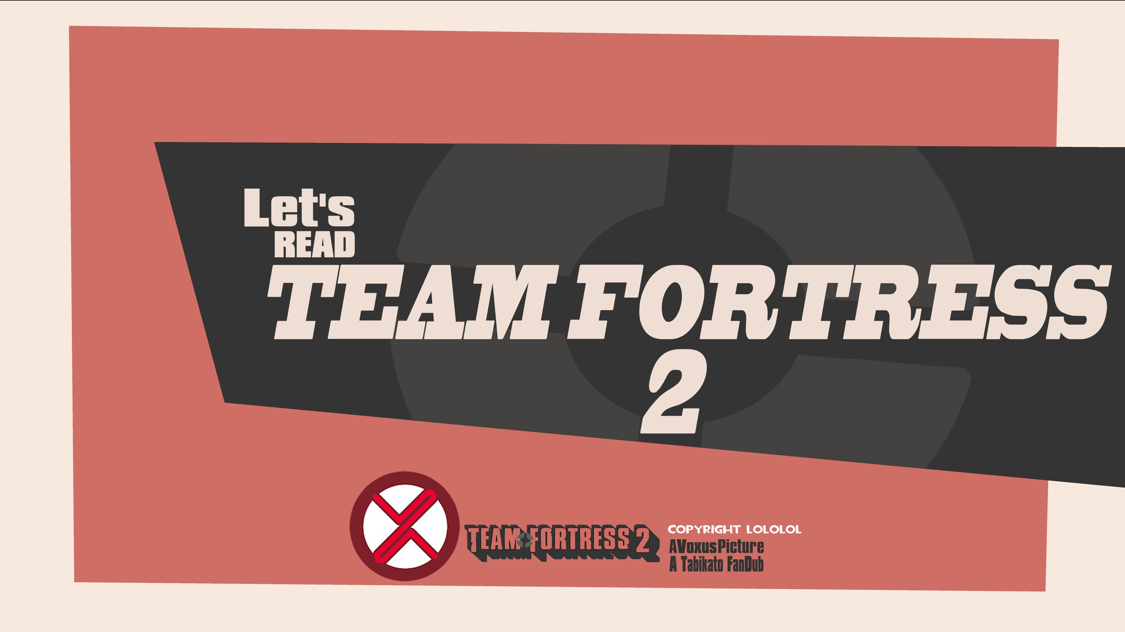 Let's Read Team Fortress 2