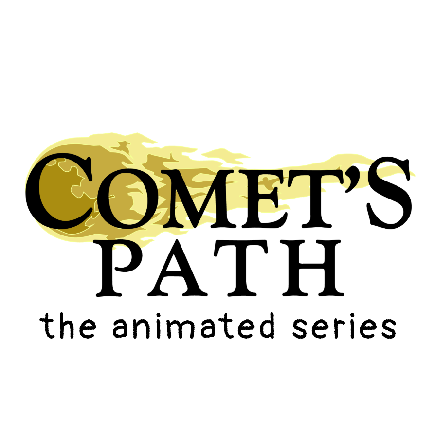 Comets Path: The Animated Series
