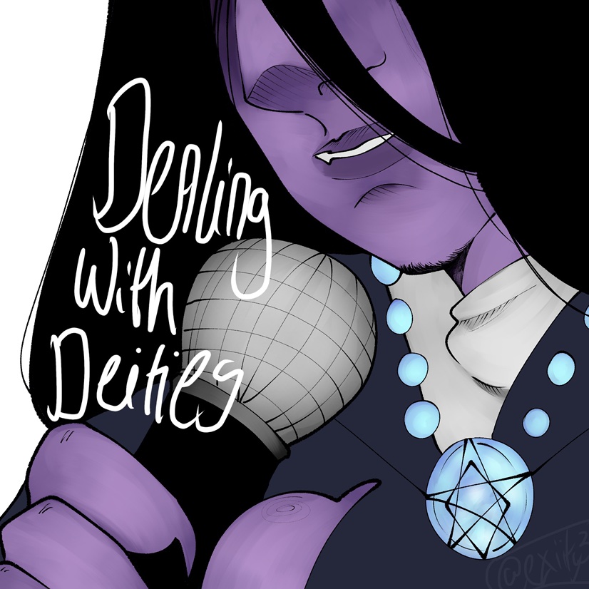 Dealing With Deities