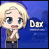 Dax (Mrs.Martha's son)
