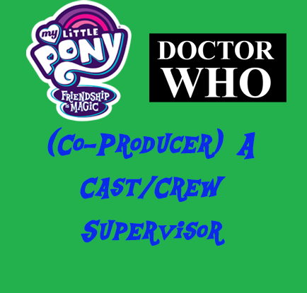 (Co-Producer) A Cast/Crew Supervisor 