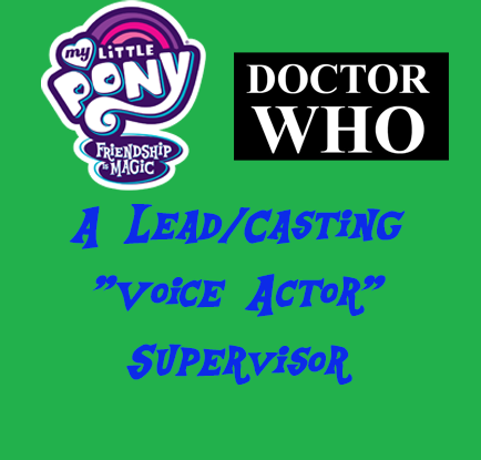  SUPERVISOR/LEAD VA(s) Main/Extra Recurring Female & Male Characters