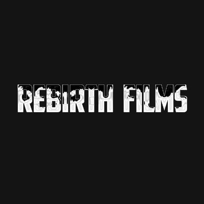 Rebirth Films