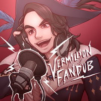 Vermillion Fandubs