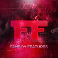 fanboy features