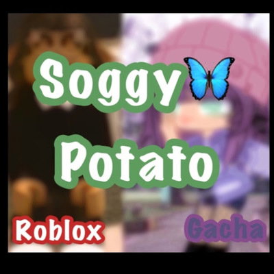 ^SoggyPotato^