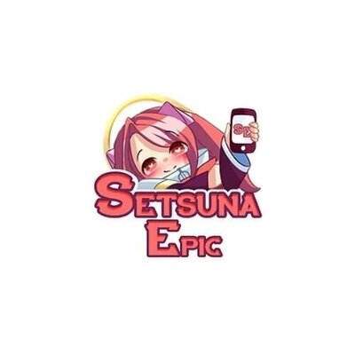 SETSUNAEPIC