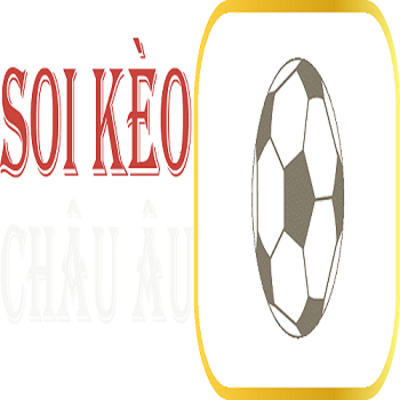 Soi Kèo Châu Âu