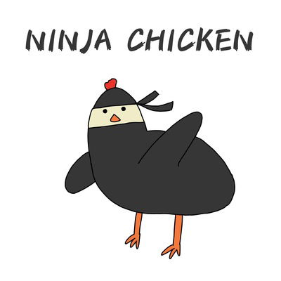 Ninja chicken