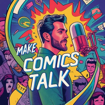 Make Comics Talk