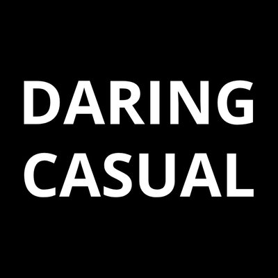 Daring Casual