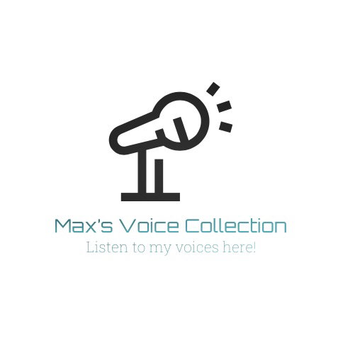 Max’s Voice Collection