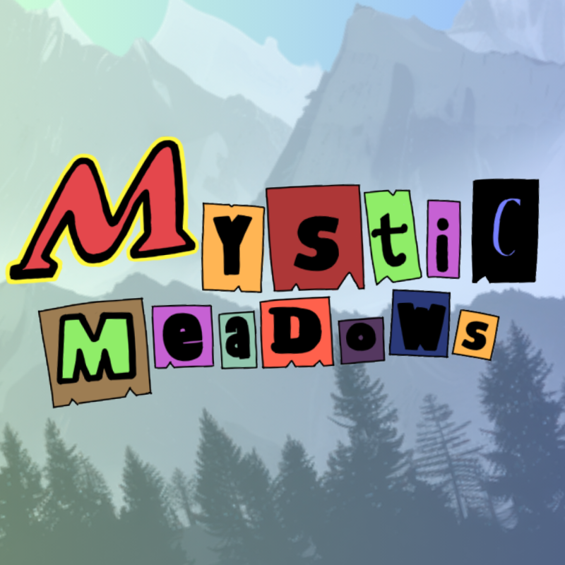 Mystic Meadows