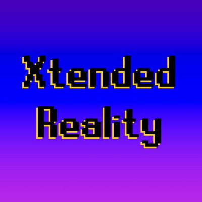Xtended Reality