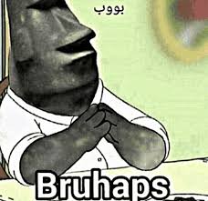 Bruhaps